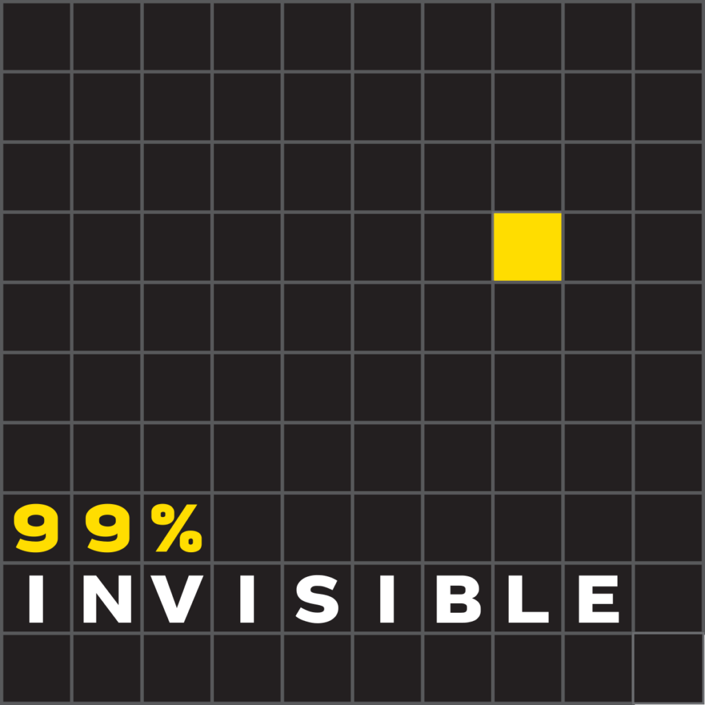 99% Invisible's Podcast Cover Art | Logo Design Valley 
